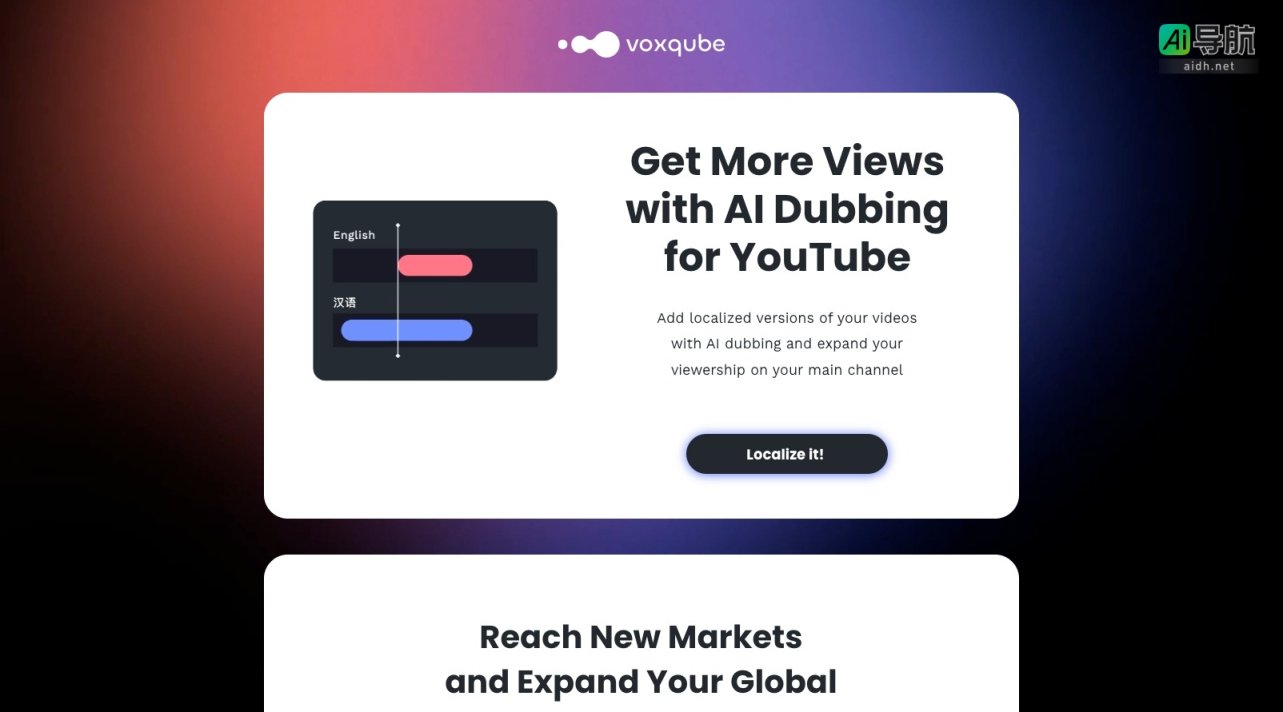 voxqube Voxqube通过AI配音服务实现视频本地化，助力YouTube创作者拓展全球观众 网站截图