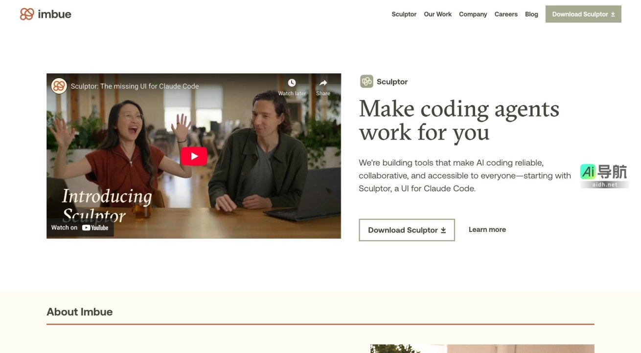 imbue Imbue致力于通过AI工具使编码更可靠、协作和普及，赋能每个人塑造计算未来 网站截图