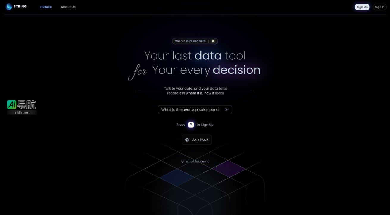 STRING 是一个数据工具，让用户轻松与数据对话，支持多种数据来源和格式 网站截图