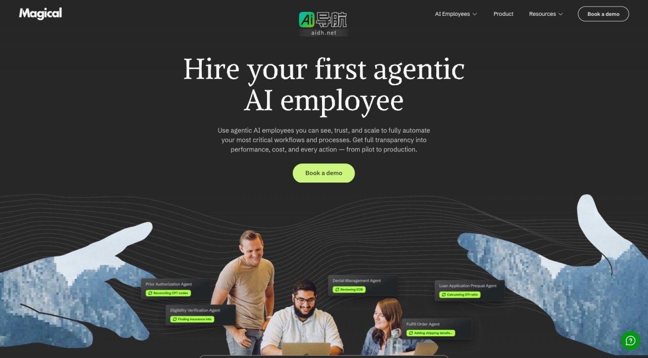 Magical 通过智能自动化技术，提升工作效率，释放员工从繁琐任务中解放出来 网站截图