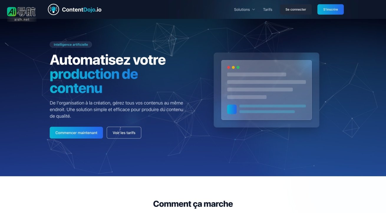 ContentDojo 通过智能化工具简化内容创作，帮助用户高效生成优质内容 网站截图