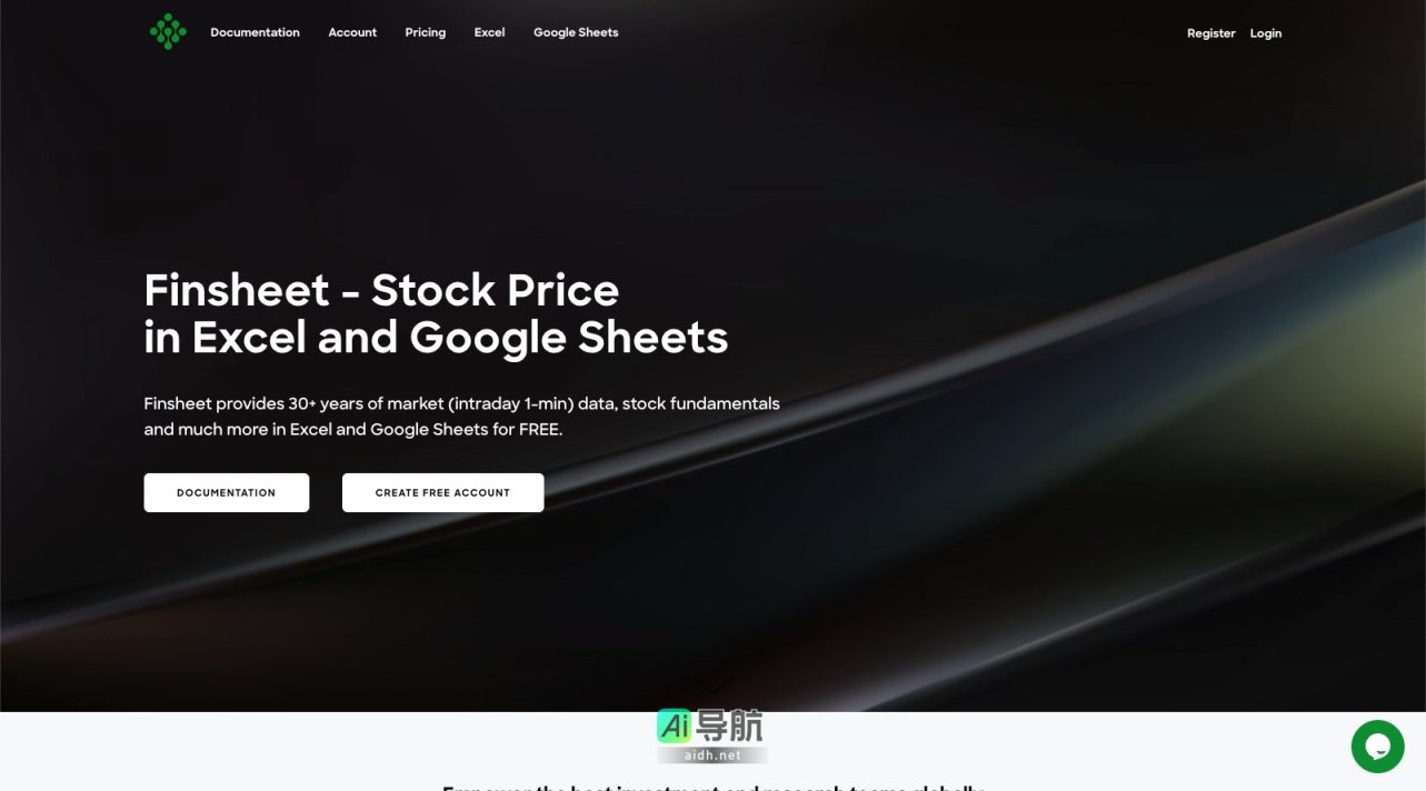 Finsheet 为用户提供全球市场的高质量金融数据，支持Excel和Google Sheets，助力投资与研究 网站截图