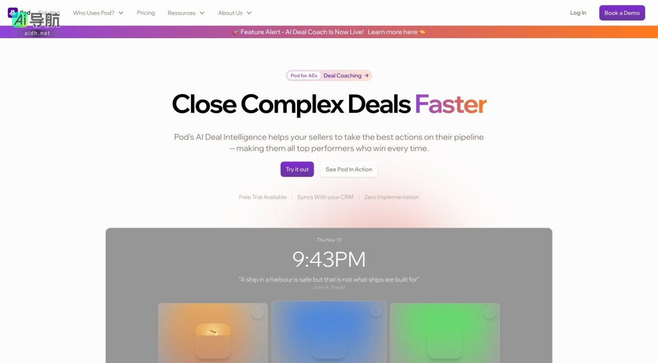 Pod 通过AI智能助力销售团队高效管理交易，提升业绩与决策能力 网站截图